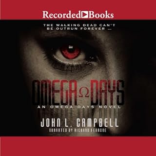 Omega Days Audiolibro Por John L. Campbell arte de portada