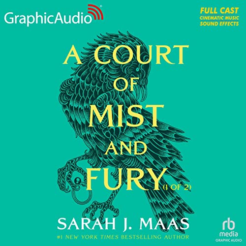 Page de couverture de A Court of Mist and Fury (Part 1 of 2) (Dramatized Adaptation)