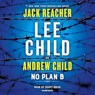 No Plan B Audiobook By Lee Child, Andrew Child cover art