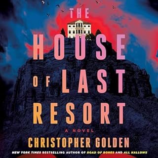 The House of Last Resort Audiolibro Por Christopher Golden arte de portada