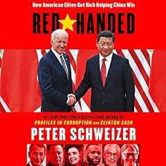 Red-Handed Audiolibro Por Peter Schweizer arte de portada