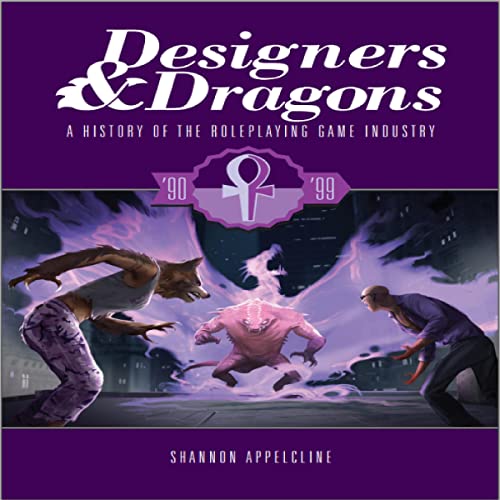 Designers & Dragons: The 90s Audiobook By Shannon Appelcline cover art