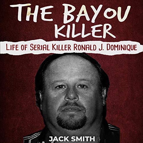 The Bayou Killer Audiolibro Por Jack Smith arte de portada