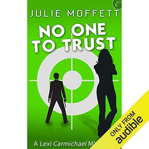 No One to Trust Audiobook By Julie Moffett cover art
