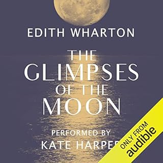 The Glimpses of the Moon Audiobook By Edith Wharton cover art