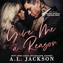 Give Me a Reason Audiolibro Por A.L. Jackson arte de portada