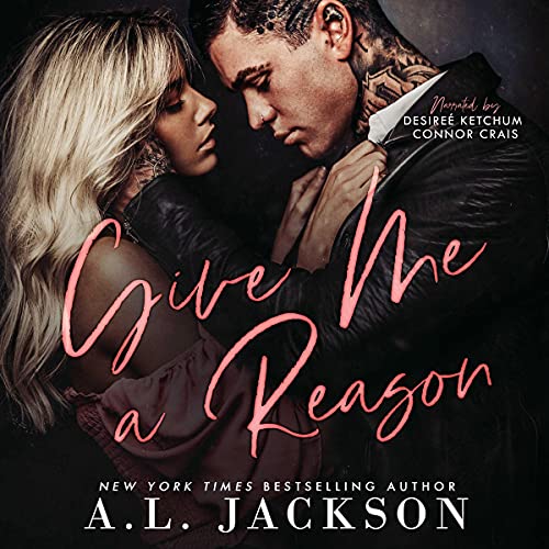 Give Me a Reason Audiolibro Por A.L. Jackson arte de portada