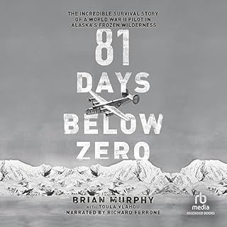 81 Days Below Zero Audiolibro Por Brian Murphy, Toula Vlahou arte de portada