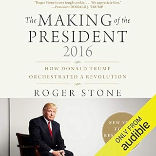 The Making of the President 2016 Audiolibro Por Roger Stone arte de portada