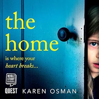 The Home Audiobook By Karen Osman cover art