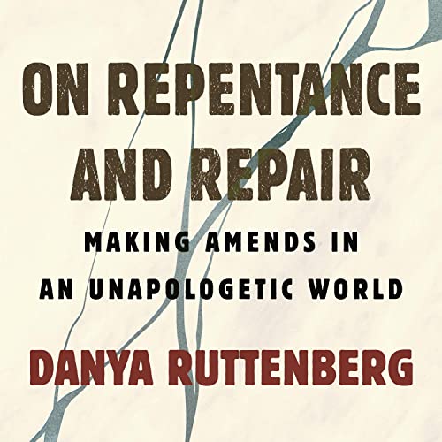 On Repentance and Repair Audiolibro Por Danya Ruttenberg arte de portada