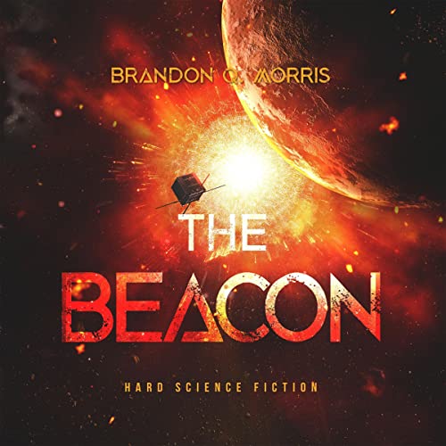 The Beacon Audiobook By Brandon Q. Morris cover art