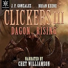 Clickers III Audiolibro Por Brian Keene, J. F. Gonzalez arte de portada