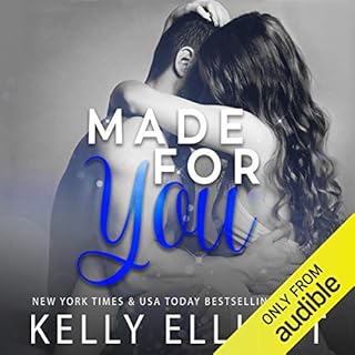 Made for You Audiolibro Por Kelly Elliott arte de portada