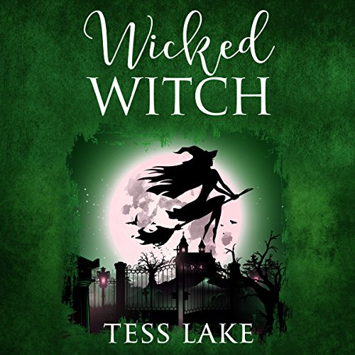 Wicked Witch Audiobook By Tess Lake cover art