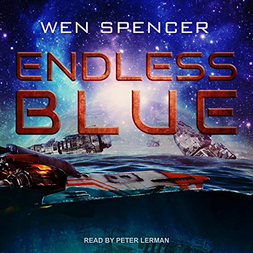 Endless Blue Audiobook By Wen Spencer cover art