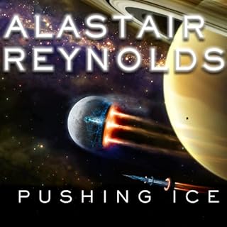 Pushing Ice Audiobook By Alastair Reynolds cover art