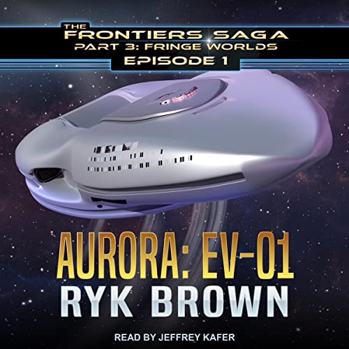 Aurora: EV-01 Audiobook By Ryk Brown cover art