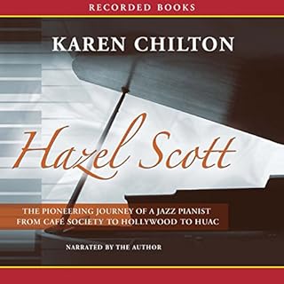 Hazel Scott Audiolibro Por Karen Chilton arte de portada