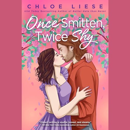 Once Smitten, Twice Shy Audiolibro Por Chloe Liese arte de portada