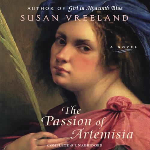 The Passion of Artemisia Audiolivro Por Susan Vreeland capa