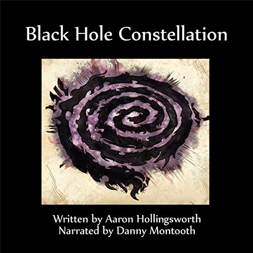 Black Hole Constellation Audiobook By Aaron Hollingsworth cover art