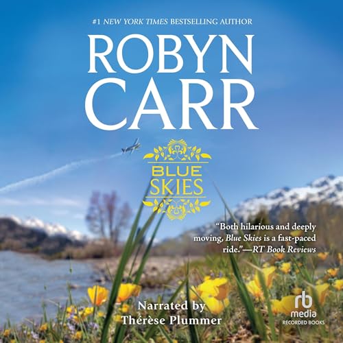 Blue Skies Audiolibro Por Robyn Carr arte de portada