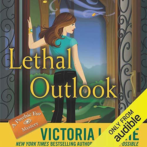 Lethal Outlook Audiobook By Victoria Laurie cover art