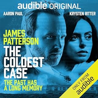 The Coldest Case: The Past Has a Long Memory Audiolibro Por James Patterson, Aaron Tracy, Ryan Silbert arte de portada