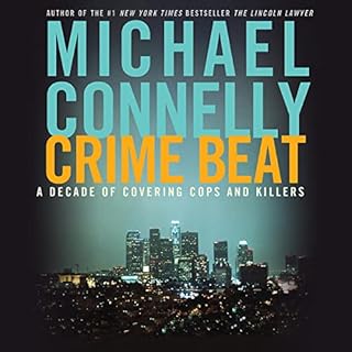 Crime Beat Audiobook By Michael Connelly cover art