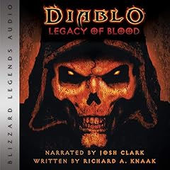 Diablo: Legacy of Blood Audiobook By Richard A. Knaak cover art