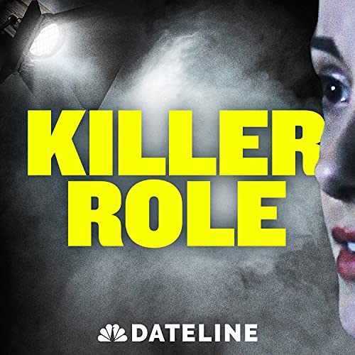 Killer Role Podcast By NBC News cover art