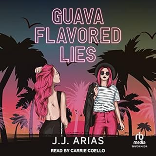 Guava Flavored Lies Audiolibro Por J.J. Arias arte de portada