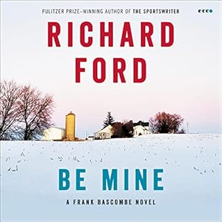 Be Mine Audiolibro Por Richard Ford arte de portada