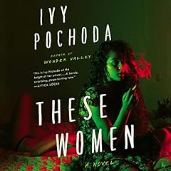 These Women Audiolibro Por Ivy Pochoda arte de portada