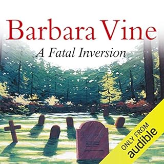 A Fatal Inversion Audiobook By Barbara Vine cover art