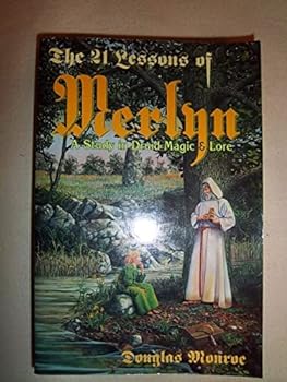 Paperback The 21 Lessons of Merlyn: A Study in Druid Magic and Lore Book