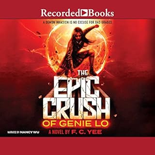 The Epic Crush of Genie Lo Audiolibro Por F. C. Yee arte de portada