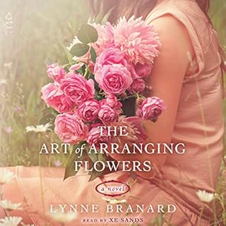 The Art of Arranging Flowers Audiolibro Por Lynne Branard arte de portada