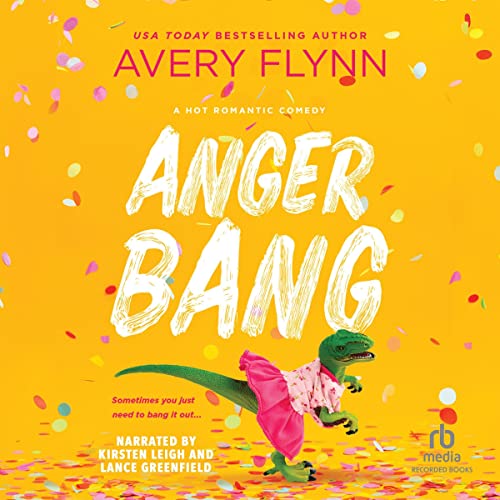 Anger Bang Audiolibro Por Avery Flynn arte de portada