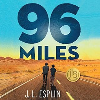 96 Miles Audiobook By J. L. Esplin cover art
