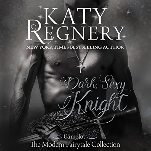 Dark Sexy Knight Audiolibro Por Katy Regnery arte de portada