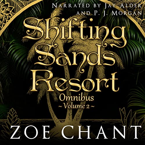 Shifting Sands Resort Omnibus, Volume 2 Audiolibro Por Zoe Chant arte de portada