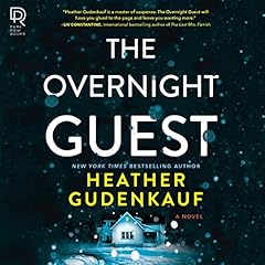 The Overnight Guest Audiolibro Por Heather Gudenkauf arte de portada