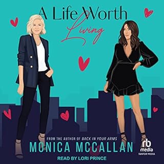 A Life Worth Living Audiolibro Por Monica McCallan arte de portada