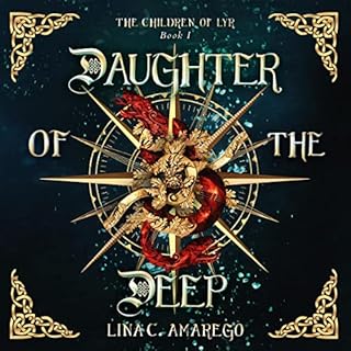 Daughter of the Deep Audiobook By Lina C. Amarego cover art