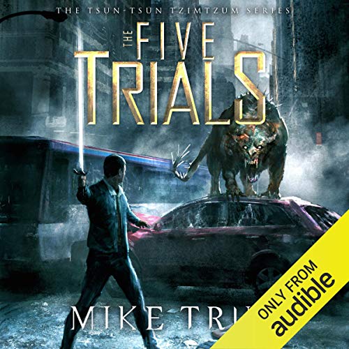 The Five Trials Audiobook By Mike Truk cover art