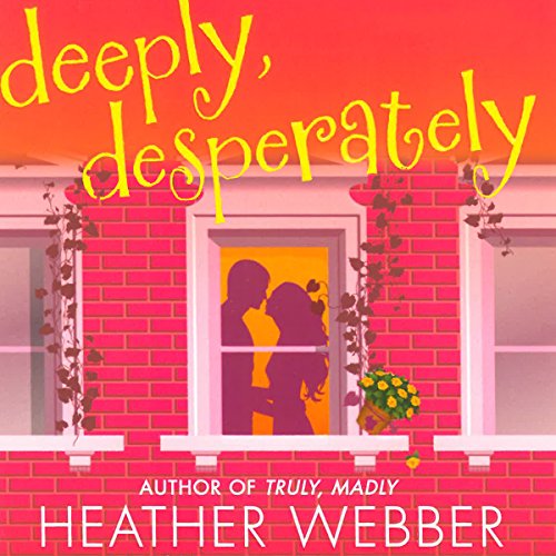 Deeply, Desperately Audiobook By Heather Webber cover art