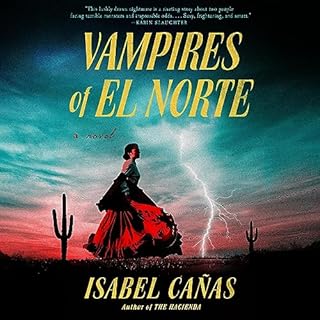 Vampires of El Norte Audiolibro Por Isabel Ca&ntilde;as arte de portada