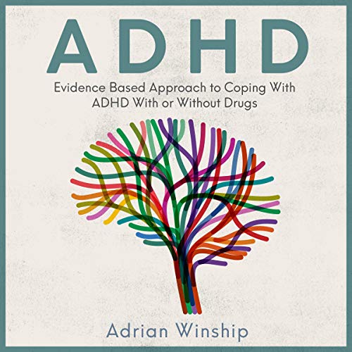 ADHD Audiobook By Adrian Winship cover art